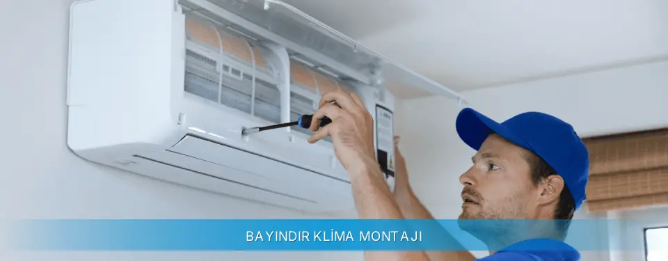 Bayındır İlçemi Profilo Klima Montajı